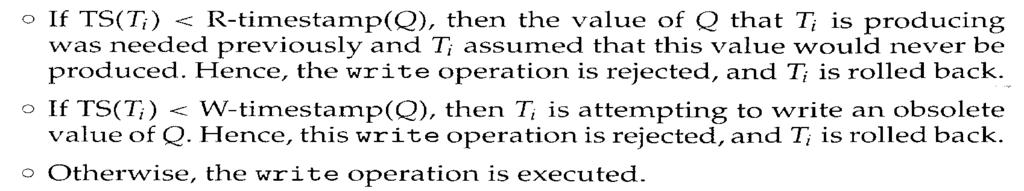 Timestamp-Based Protocols If transaction T i issues read(q) If transaction T i