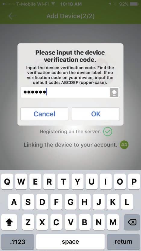 4. Input the device verification code. The DEVICE VERIFICATION CODE is found on the sticker near the QR code.