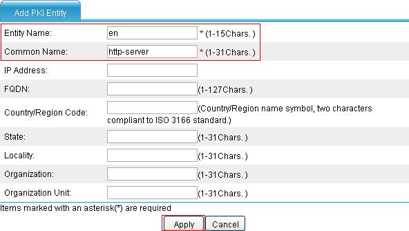 # Configure a PKI entity named en. Select VPN > Certificate Management > Entity from the navigation tree. Click Add to add a PKI entity.
