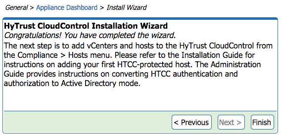 Mapped Mode Running the HTCC Installation Wizard Figure 4-3 HTCC Installation Wizard - Finish 5.