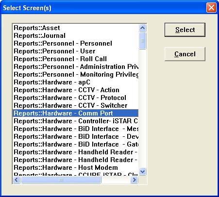 User Privilege Reports Figure 1.19: Select Screen(s) Dialog Box 4. Highlight the dialog box(es) for which you want to report on user access privileges and click the Select button.