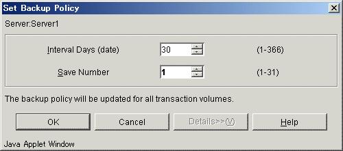 Transaction Volumes at once. Transaction Volume The backup policy is defined for a Transaction Volume. 3.3.4.