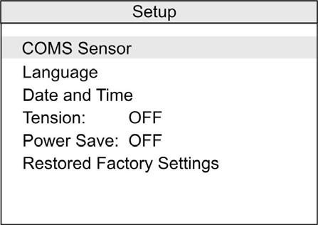 6 SETUP The "Setup" menu allows you to configure several general parameters of the fusion splicer such as the COMS sensor, language, date and time, activate or not the tension test after splicing and