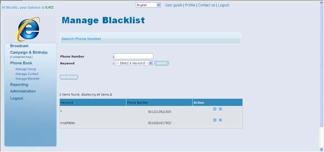 To Manage Blacklist 1. To manage your personal blacklist, access the main blacklist page via Tab Phone book -> Manage Blacklist Link. 2.