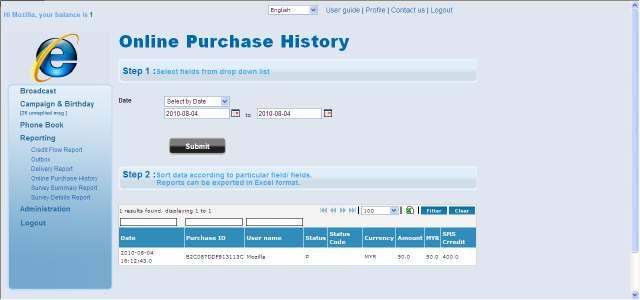 6.0.3 Online Purchase History Online Purchase History shows the online payment transaction performed by the user. 1.
