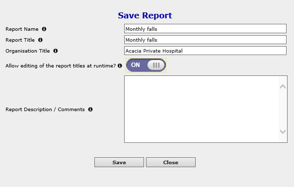 Step : Save Report The selected report, date selection type and filter criteria can be saved to your My Reports page. MyReports is your personalised list of reports.