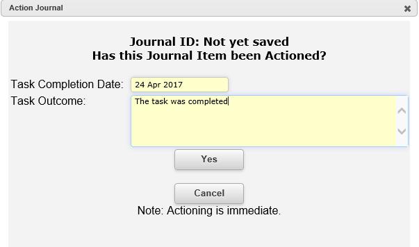 Outcome before clicking yes to action the journal. You will not be bale to action the Journal without filling out these fields.