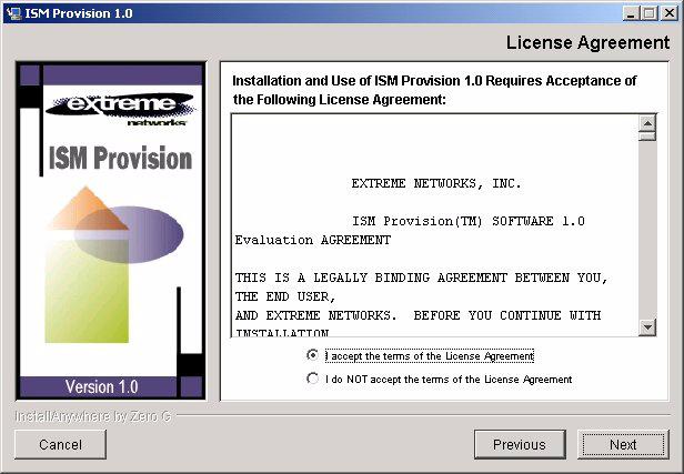 Windows Platform 5 Accept the License Agreement Select the radio button to accept the license agreement.