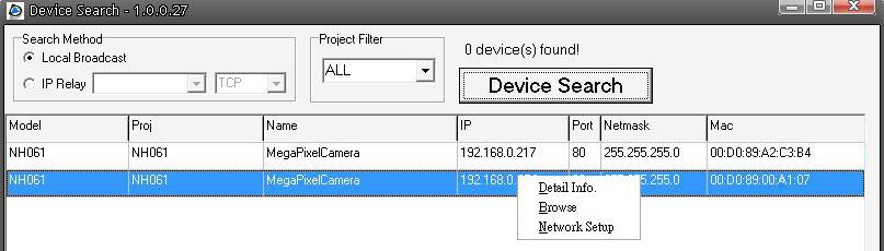 4. Access Camera For initial access to the network Speed Dome Camera, users can search the camera through the installer program: DeviceSearch.