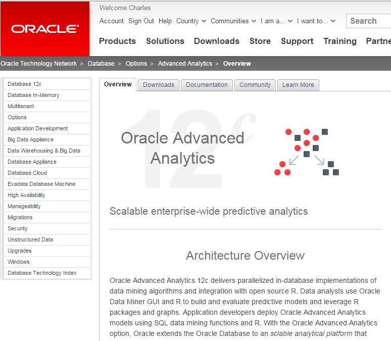 Getting Started Oracle ML/AA Resources & Links Oracle Advanced Analytics Overview Information Oracle's Machine Learning and Advanced Analytics 12.2c and Oracle Data Miner 4.