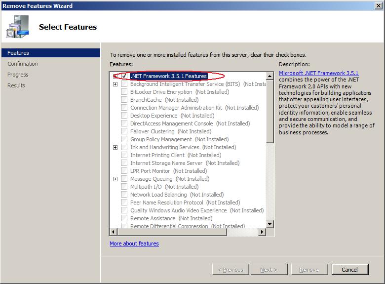 Chapter 3 Installation requirements for EXPRESSCLUSTER Figure 3: Remove Features Wizard To install the System Resource Agent under Windows Server 2008 R2, you must first apply the following patch