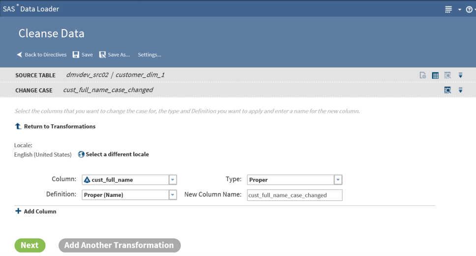 36 Chapter 4 / Manage Data 3 In the Change Case transformation, accept or change the default Locale.
