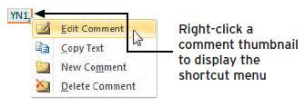 Manage Comments in Presentations (cont) Ribbon and Shortcut Methods (cont): Edit a comment Show or hide