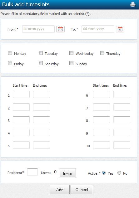 STEP 3: Enter date and time slots Click the Add button to add the event timeslots. Enter the date range and select the days of the week on which the event will be held. Enter the start and end time.