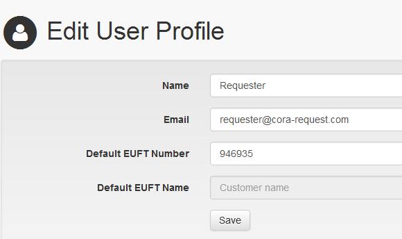 MY page Edit user profile 1(2) 2 1 Here you can change your User Profile. 1. Change your Name and/or Email address. 2. Enter the EUFT (End User for Foreign Trade) Number that you would like to use as default during request creation and press Tab.