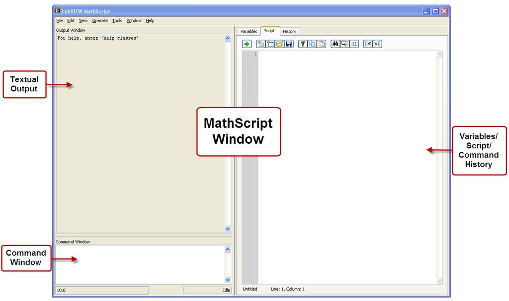 LabVIEW MathScript Quick Reference 3/16 You can use the LabVIEW MathScript Window to enter commands one at time (Command Window).