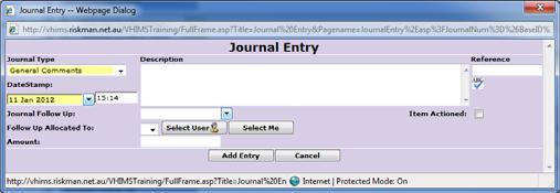 To action a Journal press the Action button in the Item Actioned field 2.