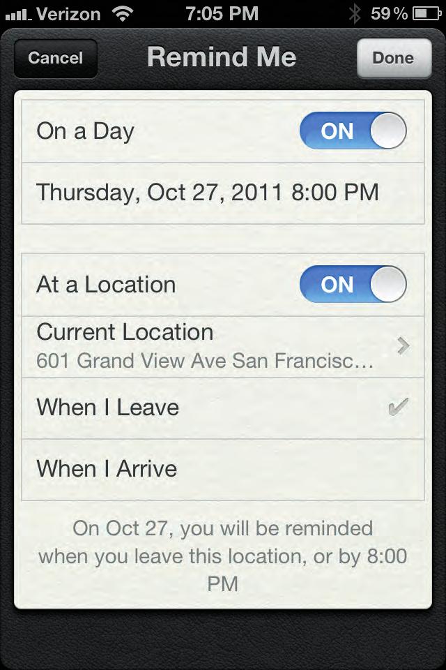 18 ipad 2 For Dummies, 3rd Edition Figure 12: Setting a location-based reminder in the Reminders app on the iphone 4.