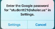 If it prompts to go to settings for your e-mail, cancel this for now. We need to update your password first.