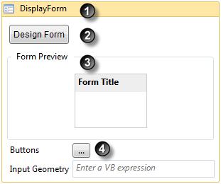 Add and Define a Form The DisplayForm activity contains a number of features that help you to create a form. The DisplayForm activity is the shell inside which you create a form.