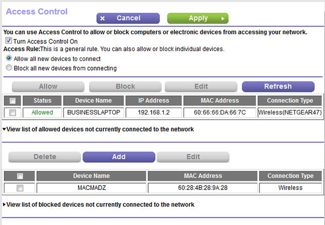 4. Select ADVANCED > Security > Access Control. The Access Control page displays. 5. Click the View list of allowed devices not currently connected to the network link.