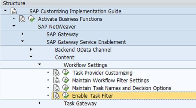 Figure 21 Enabling Task Filter Task filter must be ACTIVE in your Gateway system Note Task filter must be INACTIVE in your Backend system.