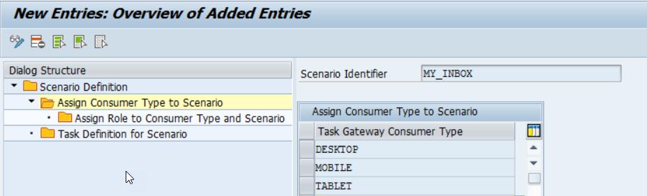 38 Customizing the Scenario Definition 3. Choose your scenario and click on folder Assign Consumer Type. Here you choose on which device you will display My Inbox app.