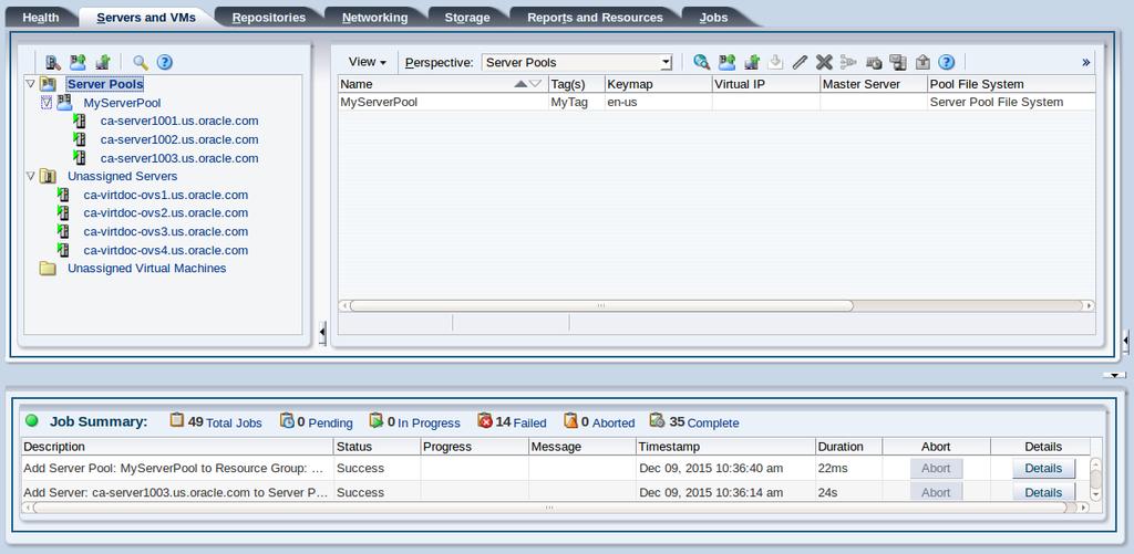 Creating a server pool For more information on creating server pools and adding Oracle VM Servers, see Create