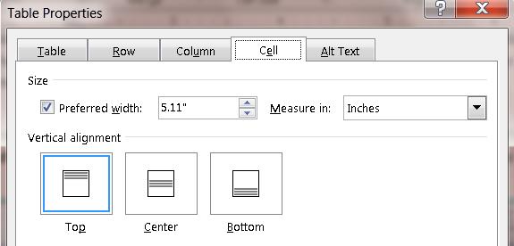 In the Tables Group click the Properties Button (see illustration below or Click the Dialog Box Launcher button in the Cell Size Group (see illustration below right).