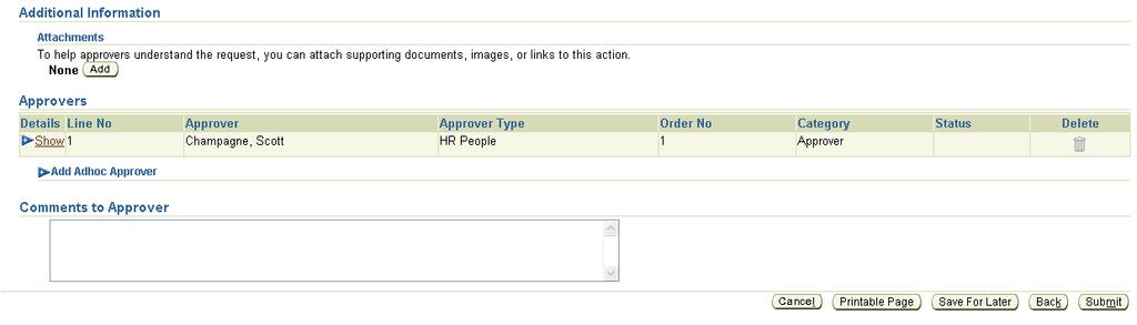 c) Add Comments and Attachments before submitting Data Change Request to facilitate the review and approval process.