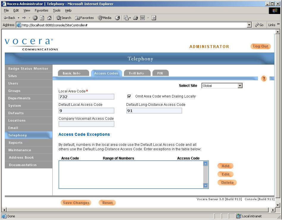 6. Configuring the Vocera Communications System The Vocera Communications System is configured using a web based console interface.