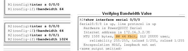 EIGRP Metric Calculation Using the Bandwidth Command Modifying the interface bandwidth -Use the bandwidth command -Example