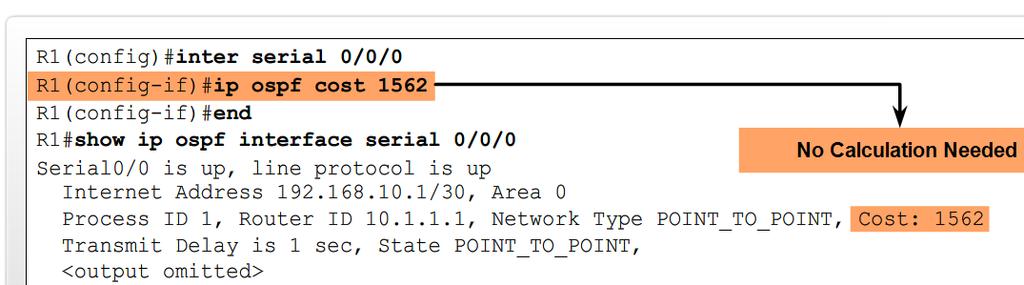 Basic OSPF Configuration Modifying the Cost of a link Both sides of a serial link should be configured with the same bandwidth Commands used to modify bandwidth value Bandwidth command Example: