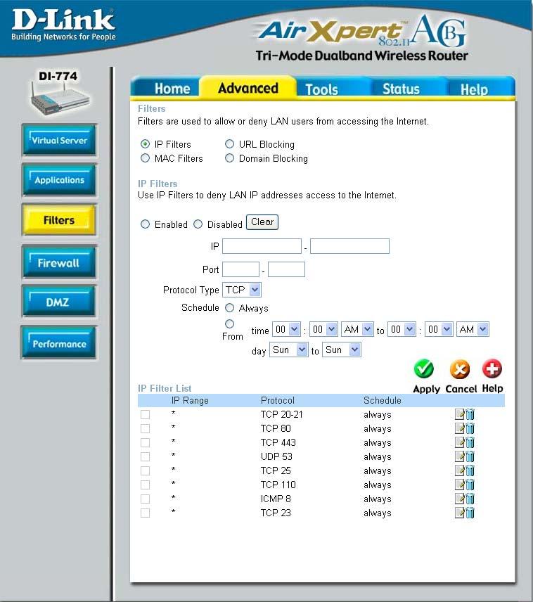 Using the Configuration Menu (continued) Advanced > Filters > IP Filters Filters are used to deny or allow LAN (Local Area Network) computers from accessing the Internet.