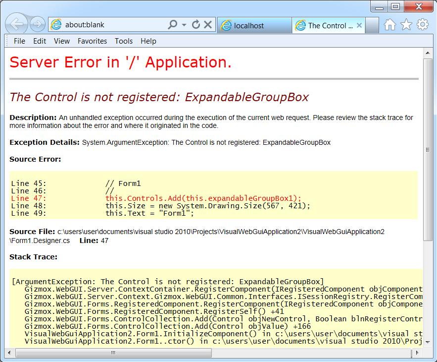 Running VWG Application Error: The Control is not registered Problem When you run VWG application, an error message appears in your browser stating - "The Control is not registered: [control_name]":