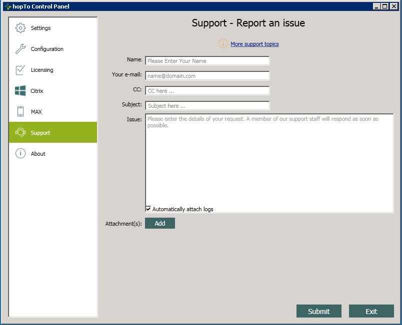 Support The Support page gives you immediate access to the hopto Helpdesk and lets you