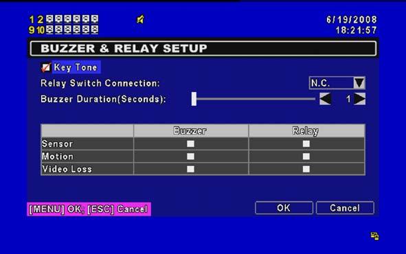 4-8.3 BUZZER & RELAY SETUP Item KEY TONE Relay Switch Connection Buzzer Duration ALARM BUZZER ALARM RELAY Enable/Disable keystrokes. Set relay signal to be Normal Close (N.C.) 