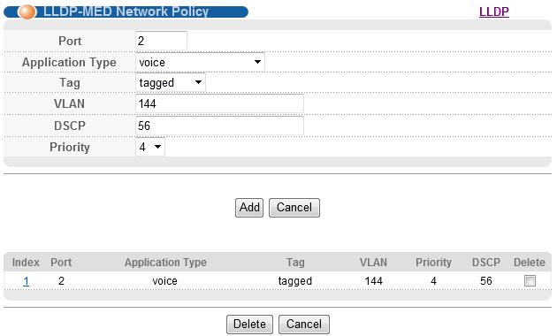 Chapter 32 Link Layer Discovery Protocol (LLDP) 32.8 LLDP-MED Network Policy Click Advanced Application > LLDP > LLDP-MED Network Policy (Click Here) to display the screen as shown next.