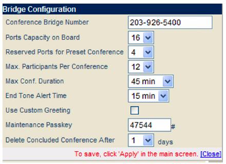 UX5000 Issue 1.0 6.1.1.2 Bridge Configuration The Bridge Configuration window, accessed from the Conference Settings window, allows the administrator to configure some of the Conference Bridge parameters.
