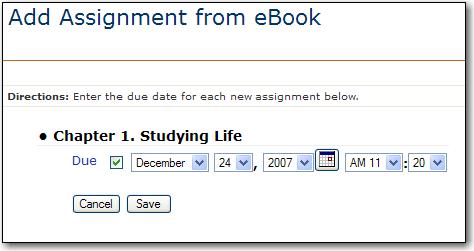 From the option to Assign an existing content item, select ebook from the content item drop-down and click go. (We ll cover creating new assignments below.) 4.