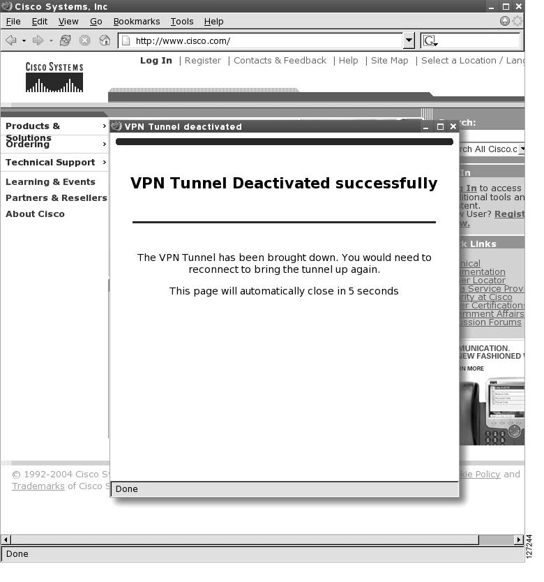 Deactivation 2007 Cisco Systems, Inc. All rights reserved. SNRS v2.0 4-12 This figure is an example of a VPN tunnel that has been deactivated successfully. The page automatically closes in 5 seconds.