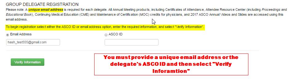 Step 2: Select Add Registrations to Group Step 3: Type in the email address or ASCO ID for the