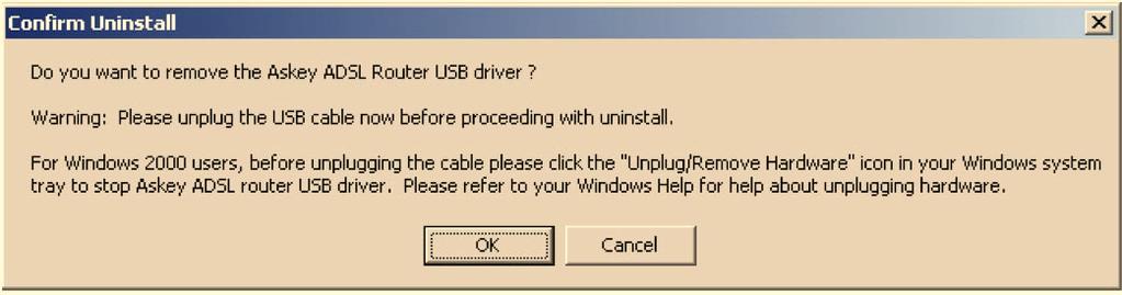 Please click Ok. " Unplug the USB cable between your router and your PC.
