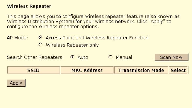 If you click Manual as the Search Other Repeaters, your will need to type the MAC address for wireless repeaters in