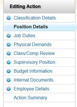 Position Details The current incumbent information will default under the Employee Information section.