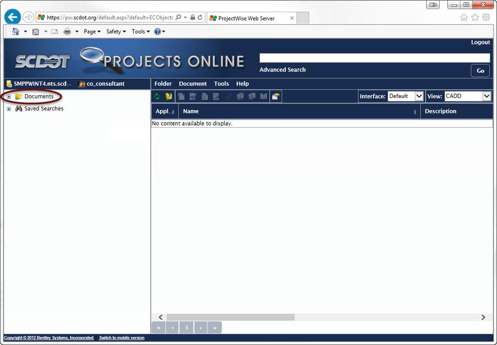 b. After logging into ProjectWise, Documents will appear on the top-left of the tree pane. 1.