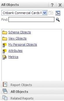 Object Types Object Icon Description Attributes Metrics Filters Prompts Object Viewer Tabs Describes or identifies a report item.