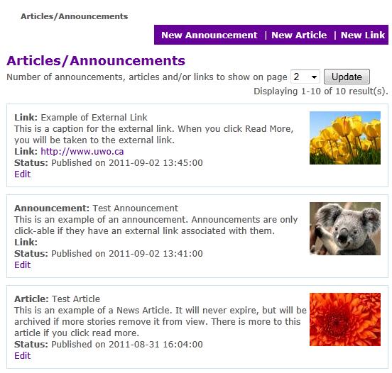 Modify / Delete an Article In the Web Editor, click the Articles/Announcements Component Link. Each Article / Announcement / Link has a purple edit button. Click that button to Edit it.