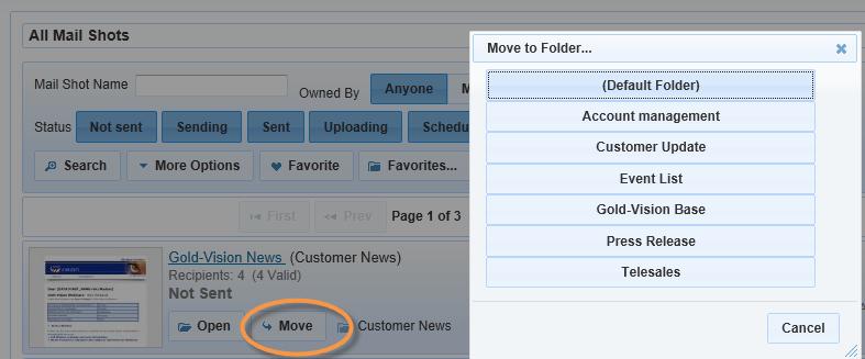 Folder Organisation TUTORIAL: Gold-Vision Connect 3.6 Folders can be created in mailshots and templates to enable you to organise them.
