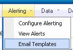 Creating an Email alert Alerting Email Templates New Enter the following: Enter Description Gold-Vision Object select Contact